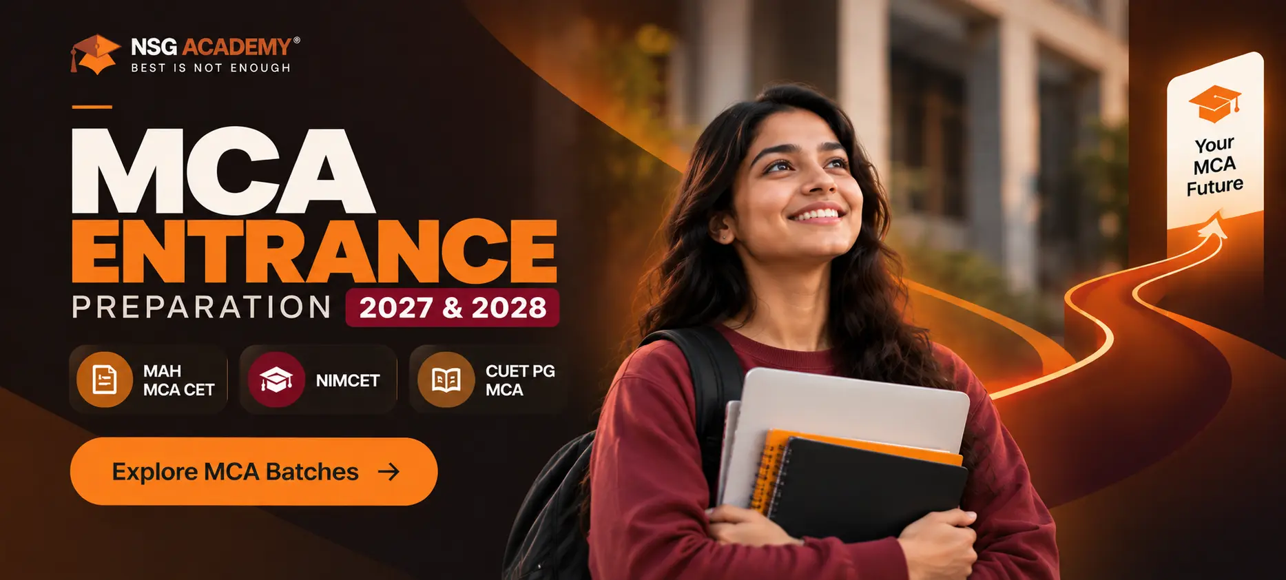NSG Academy MCA Entrance 2027 & 2028 — MAH MCA CET and NIMCET preparation batches